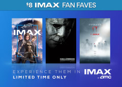 $8 IMAX Fan Faves