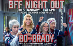 80 For Brady BFF Night Out