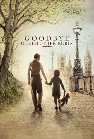 #5 GOODBYE CHRISTOPHER ROBIN