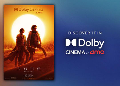 Experience Arrakis in Dolby Cinema