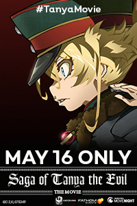 Saga of Tanya the Evil – the Movie - at an AMC Theatre near you.