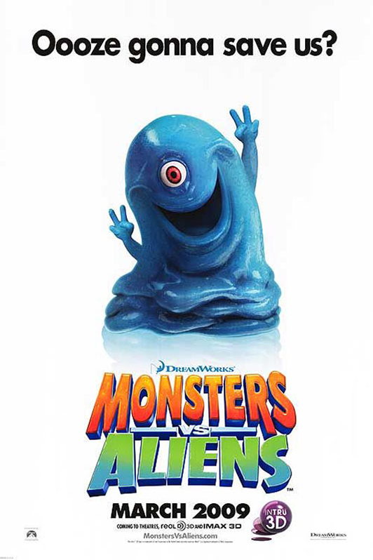 Monsters vs. Aliens movie showtimes at an AMC Theatre near you.