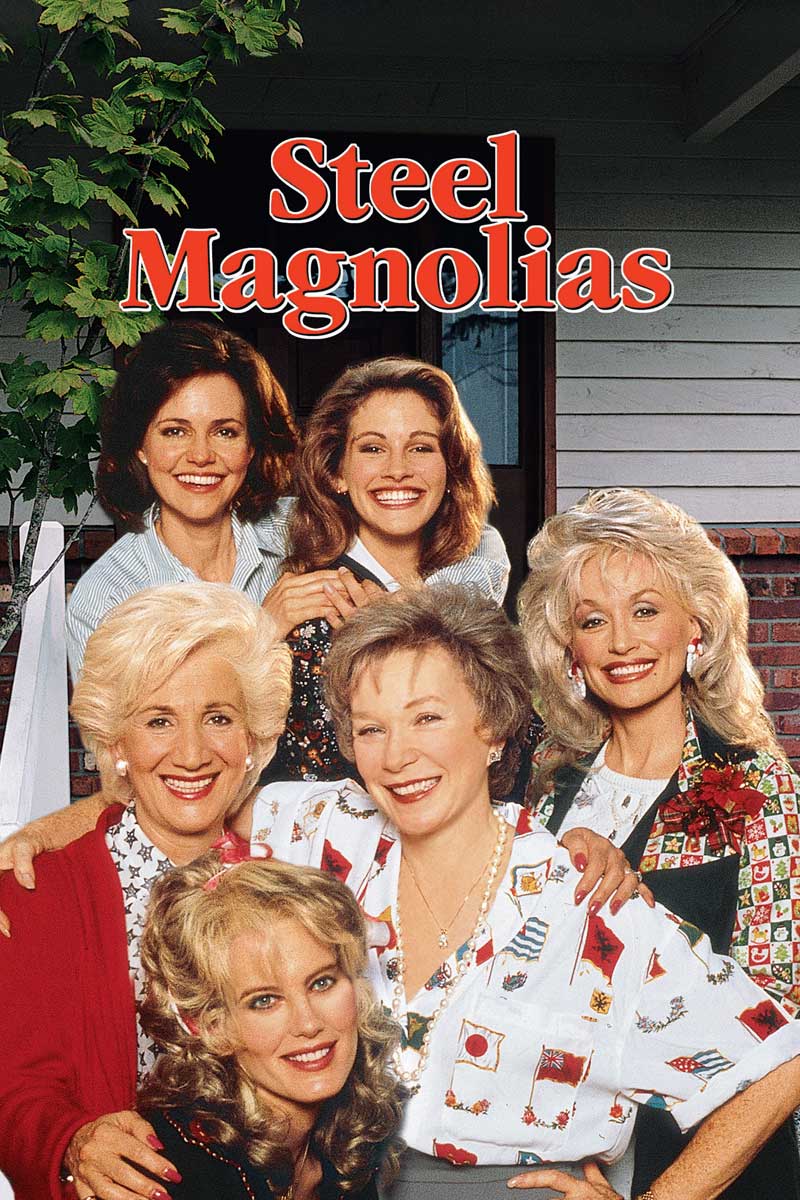 Steel Magnolias now available On Demand!
