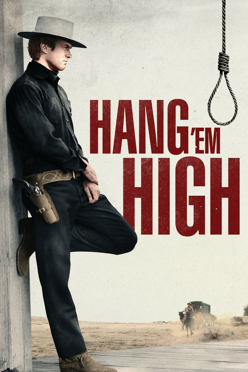 Hang 'Em High now available On Demand!