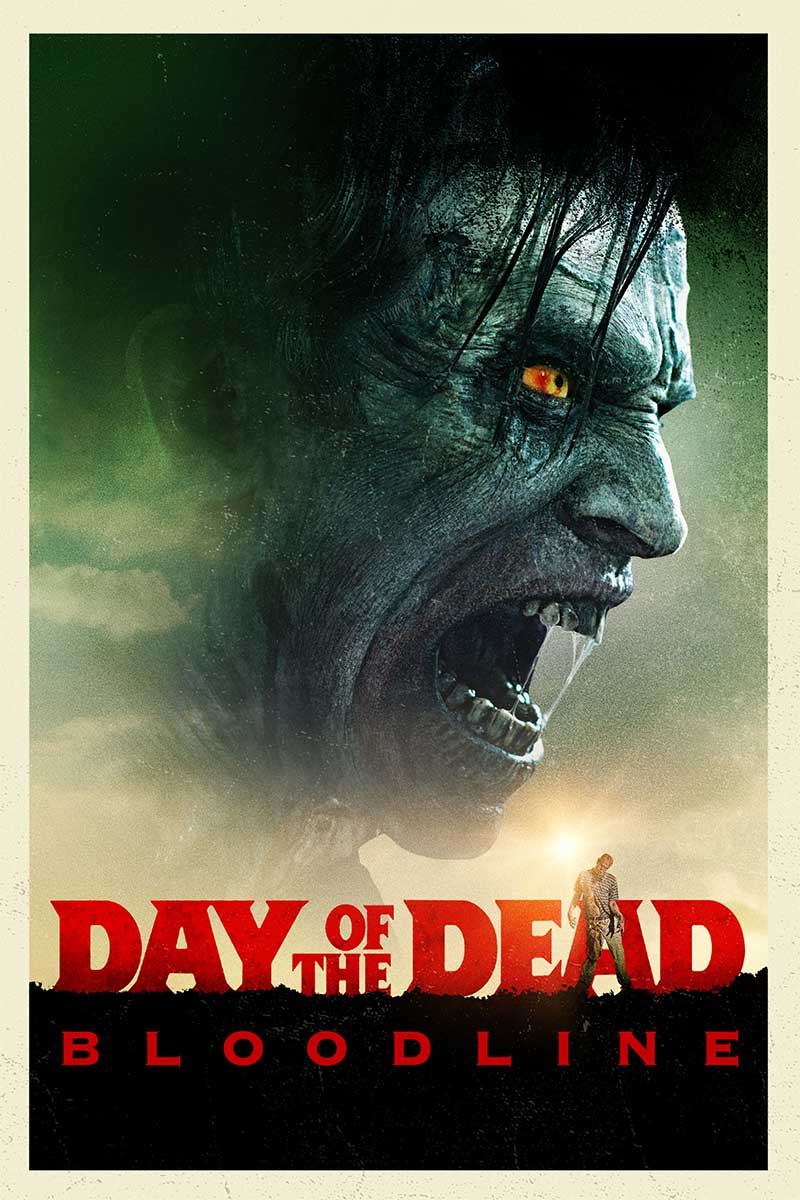 Day Of The Dead: Bloodline now available On Demand!