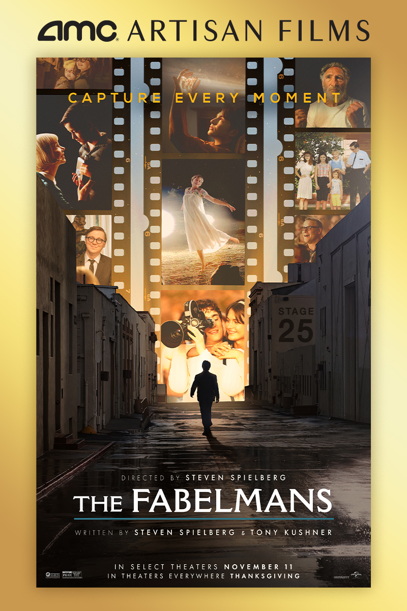 The Fabelmans at an AMC Theatre near you.