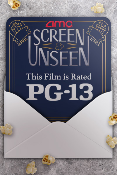 AMC Screen Unseen: February 24