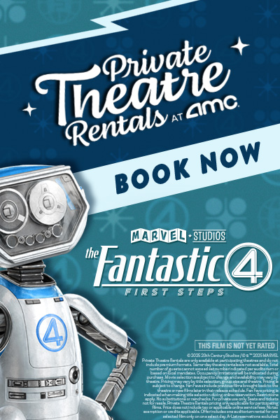The Fantastic Four: First Steps : Private Theatre Rental for 1-40 Total Guests