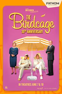 The Birdcage 30th Anniversary