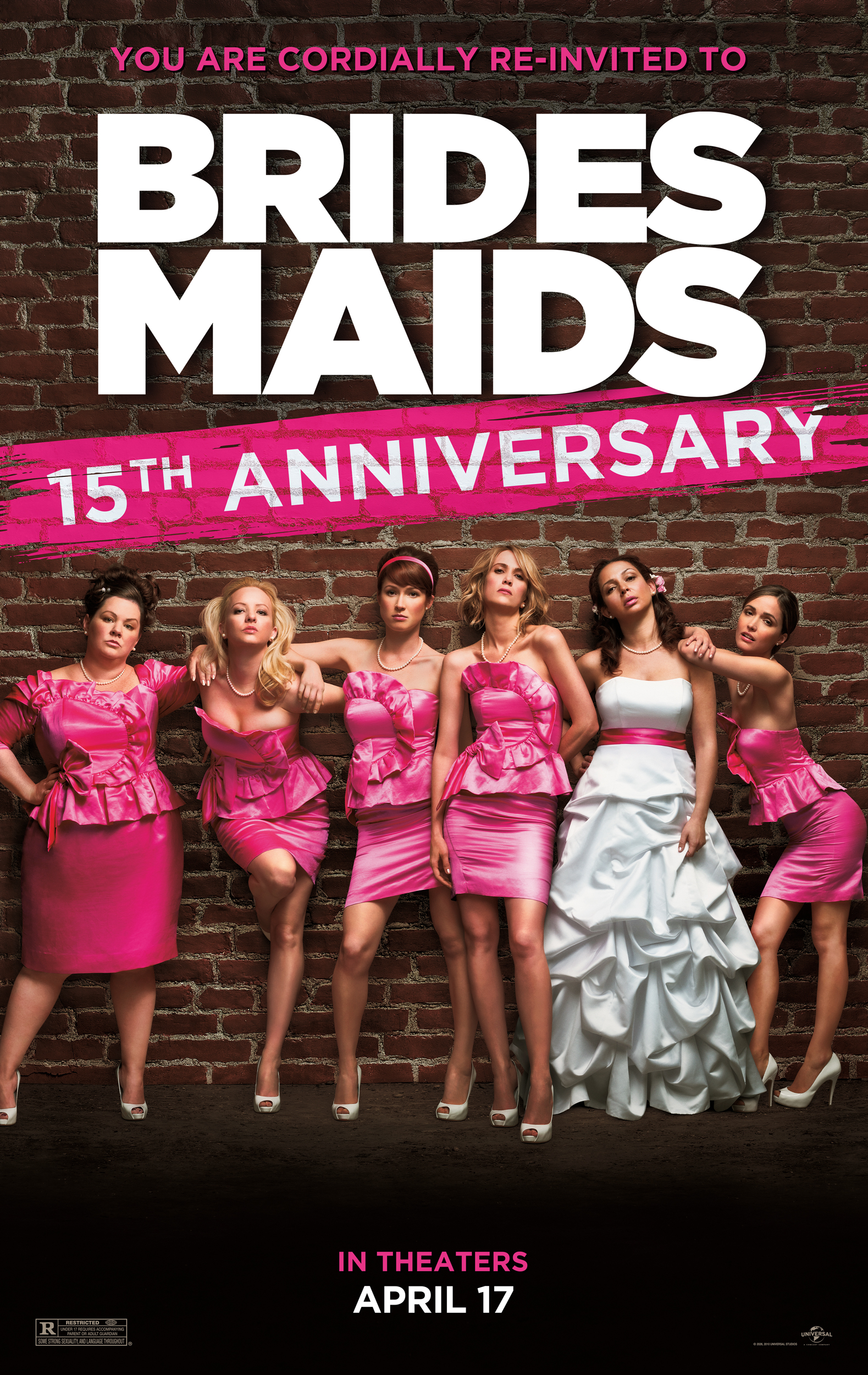 Bridesmaids: 15th Anniversary