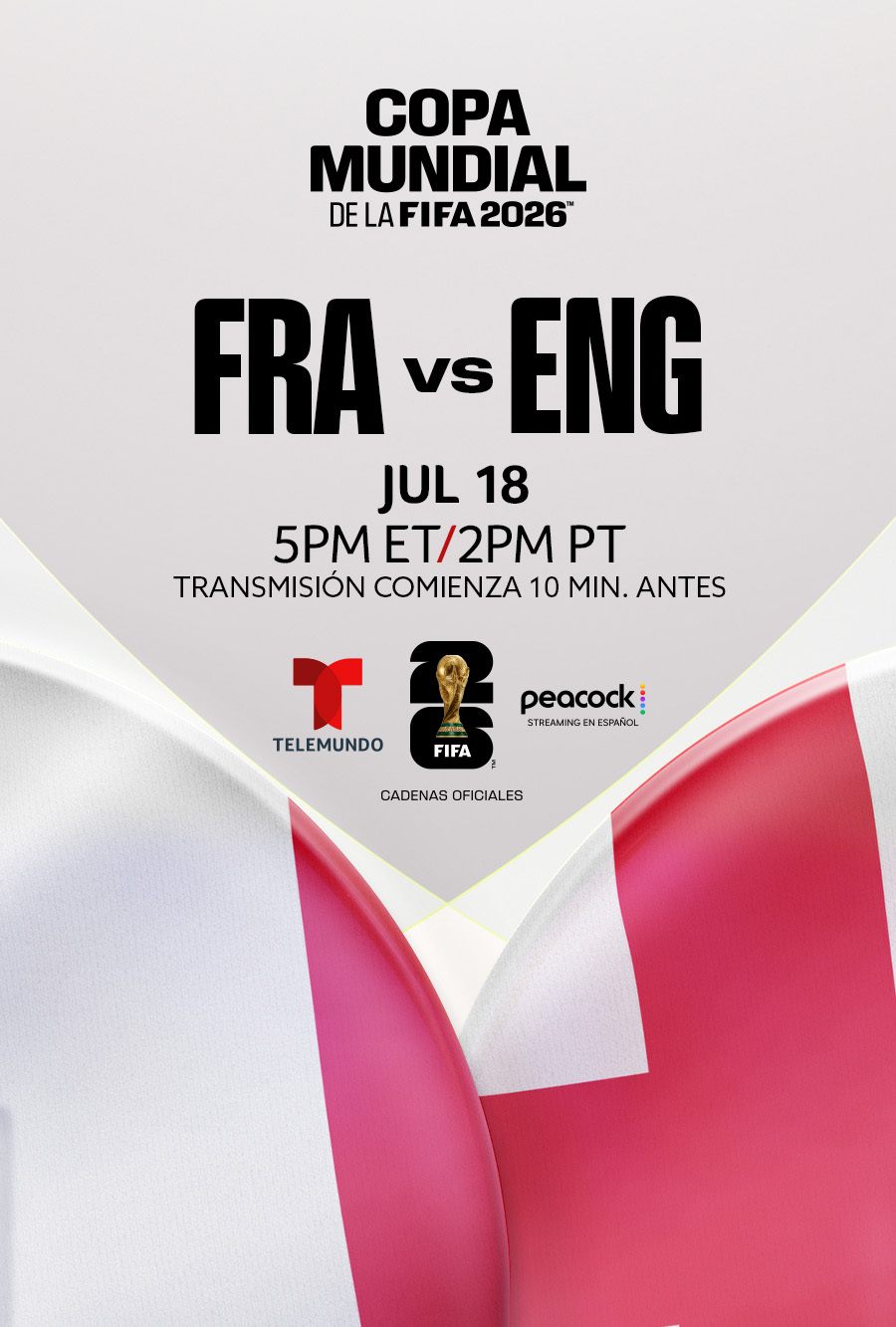 Francia vs Inglaterra Partido por el tercer lugar Telemundo presenta la Copa Mundial de la FIFA 2026 Image